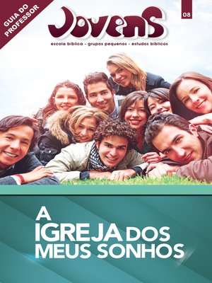 cover image of Jovens 8--A Igreja dos Meus Sonhos--Guia do Professor